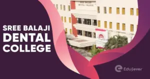 Sree Balaji Dental College