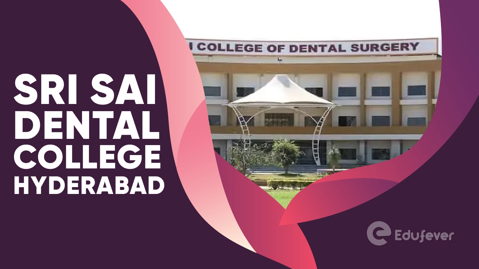 Sri Sai Dental College Hyderabad