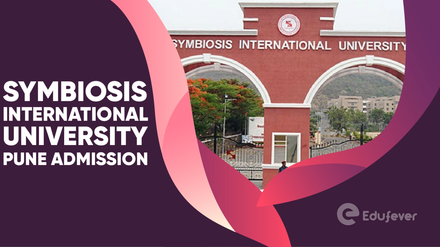 Symbiosis International University Pune Admkission