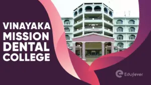Vinayaka Mission Dental College