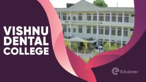 Vishnu Dental College