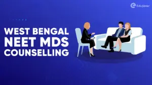 West Bengal NEET MDS Counselling