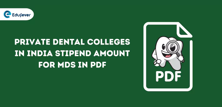 Private Dental Colleges in India Stipend