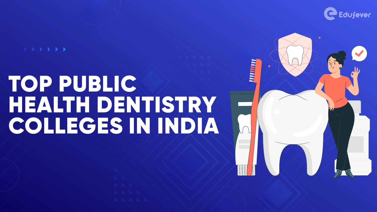 Top Public Health Dentistry Colleges in India