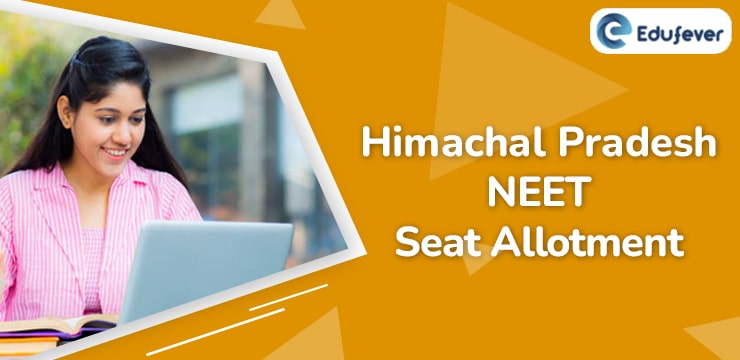 Himachal Pradesh NEET Seat Allotment