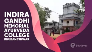 Indira Gandhi Memorial Ayurveda College Bhubaneshwar