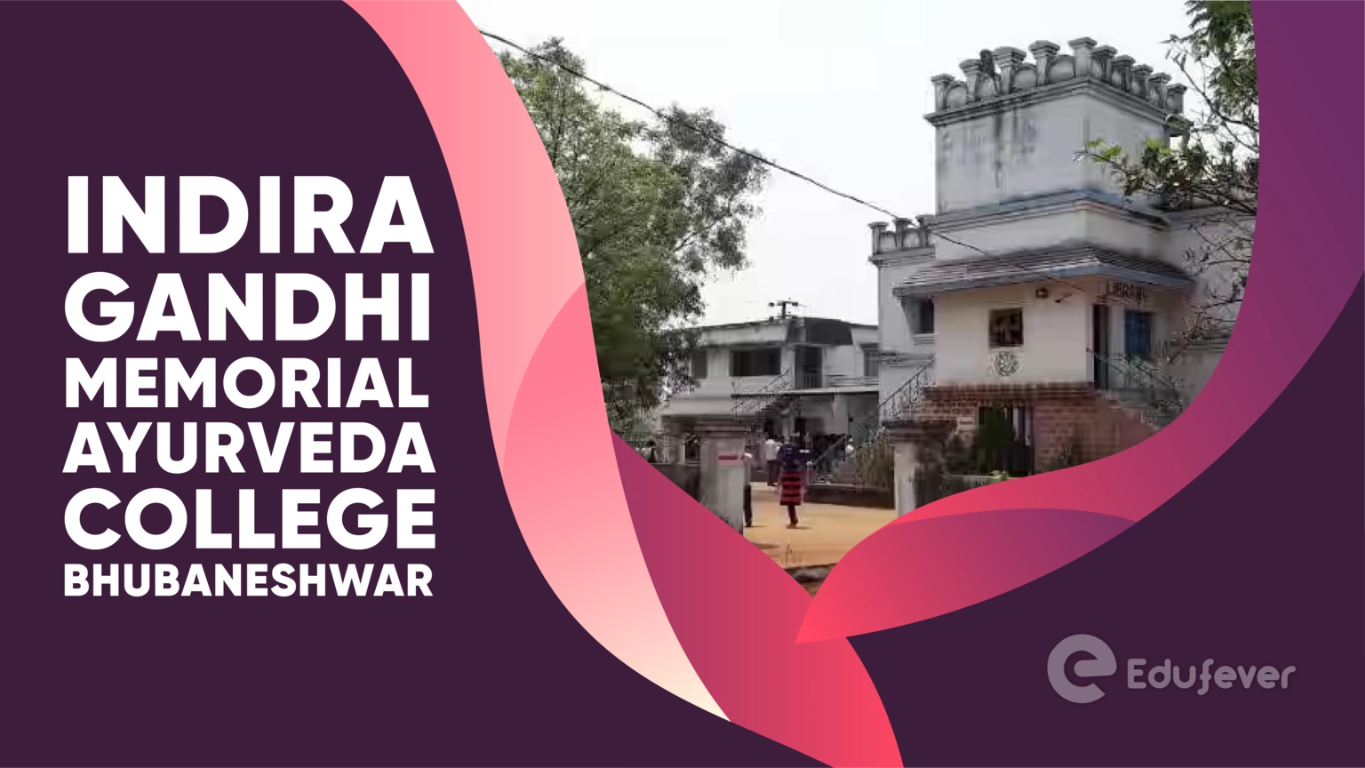 Indira Gandhi Memorial Ayurveda College Bhubaneshwar