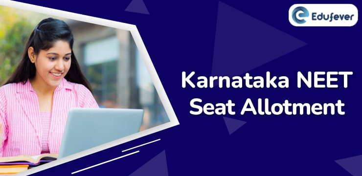 Karnataka NEET Seat Allotment