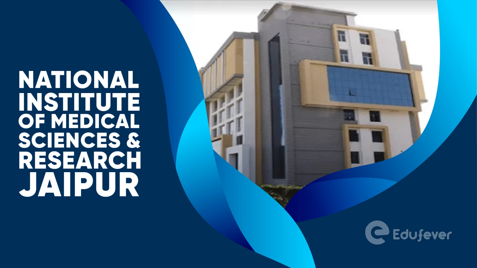 NIMS Medical College Jaipur