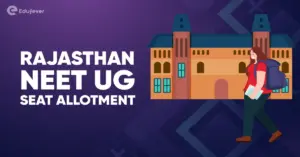 Rajasthan NEET UG Seat Allotment