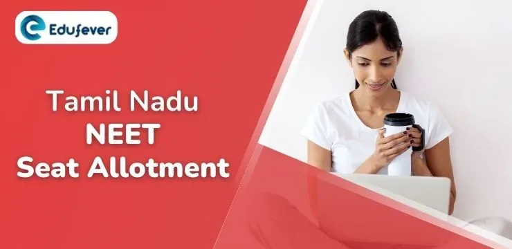 Tamil Nadu NEET Seat Allotment