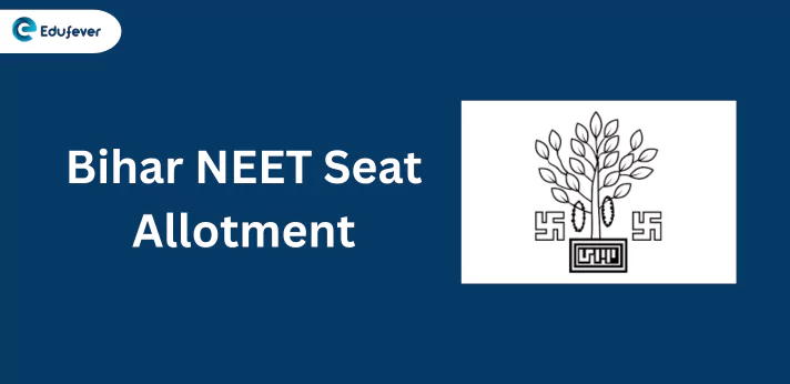 Bihar NEET Seat Allotment List