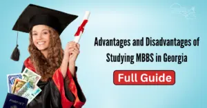 Advantages and Disadvantages of Studying MBBS in Georgia