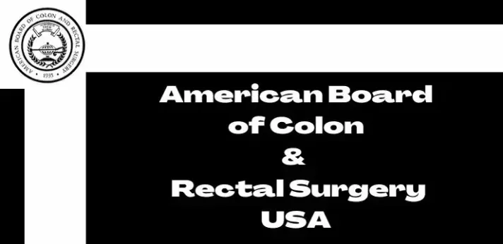 American Board of Colon and Rectal Surgery