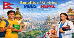 Benefits of Studying MBBS in Nepal for Indian Students