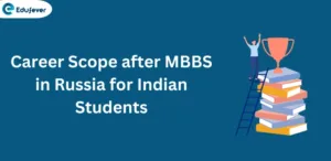 Career Scope after MBBS in Russia