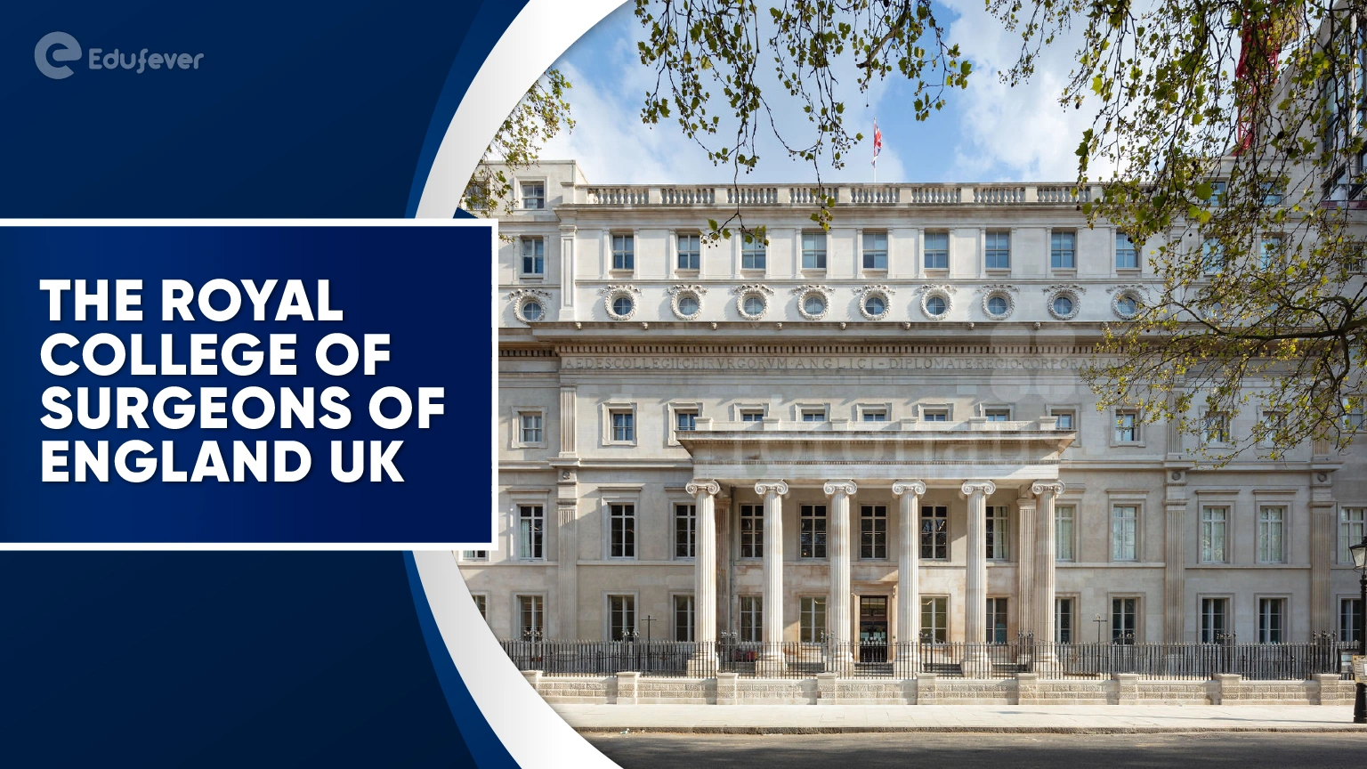 The Royal College of Surgeons of England UK