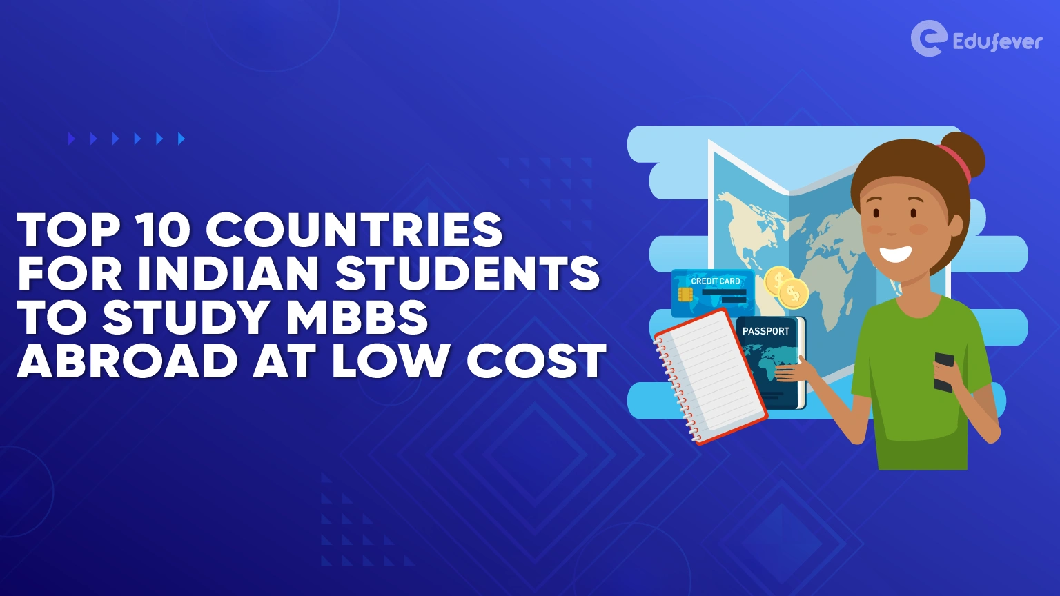 Top 10 Countries for Indian Students to Study MBBS Abroad at Low Cost.