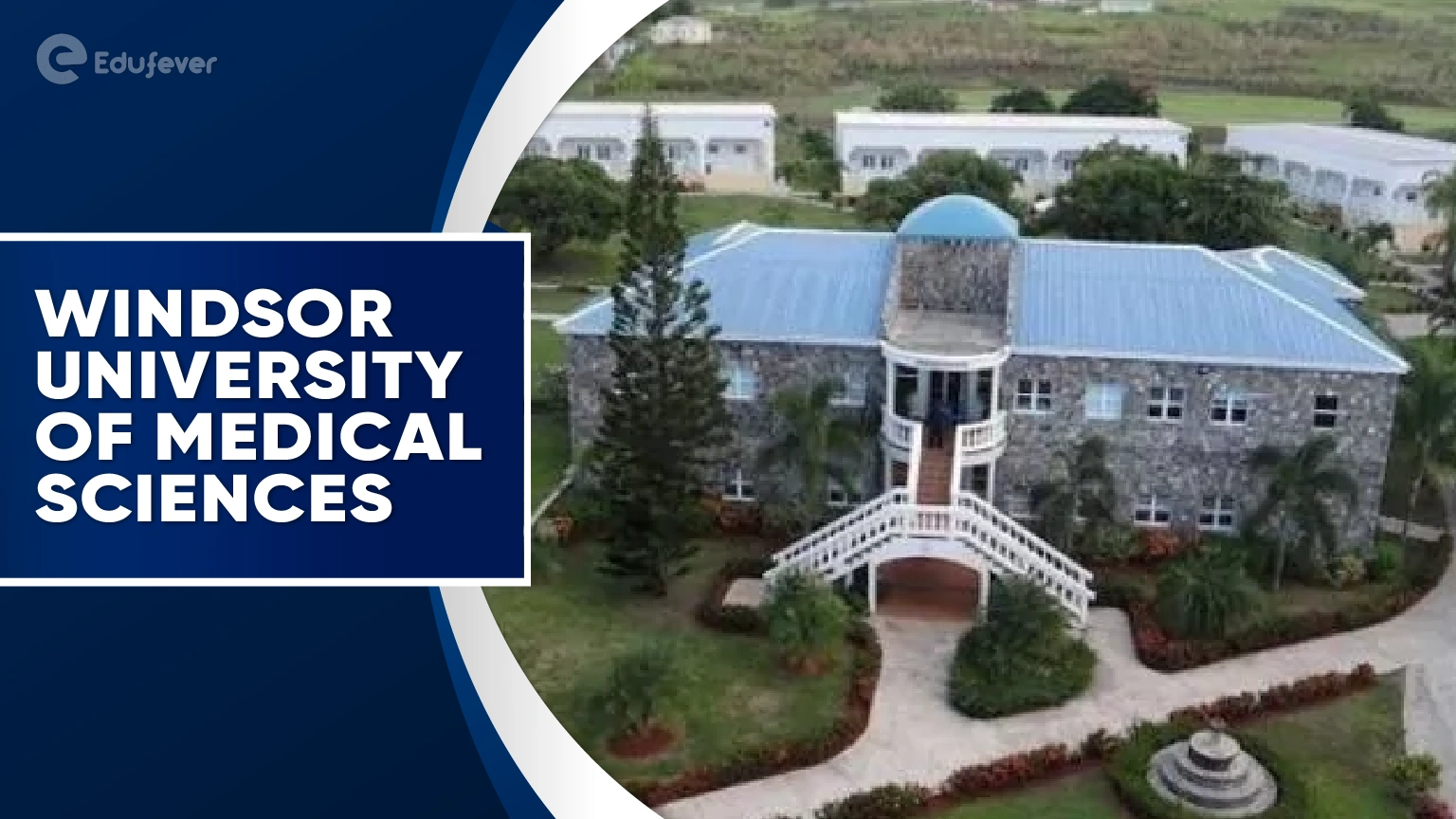 Windsor University of Medical Sciences