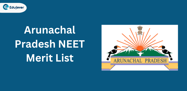 Arunachal Pradesh NEET Merit