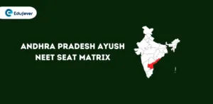 Andhra Pradesh Ayush NEET Seat Matrix 2024