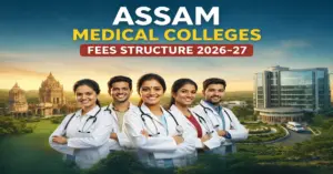 Assam Medical Colleges Fees Structure 2026