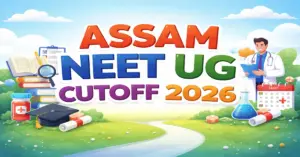 Assam NEET UG Cut off 2026