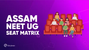 Assam NEET UG Seat Matrix