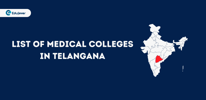 List of Medical Colleges in Telangana