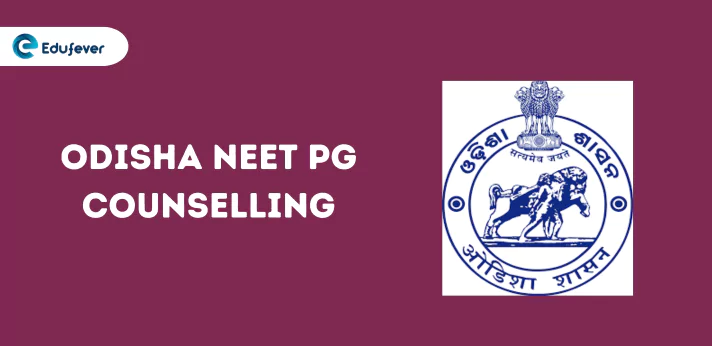 Odisha NEET PG Counselling