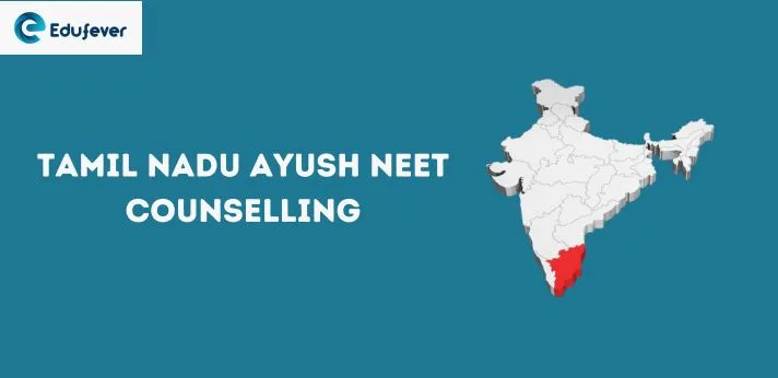 Tamil Nadu Ayush NEET Counselling