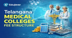 Telangana Medical Colleges Fee Structure
