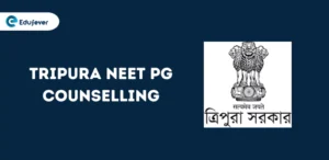 Tripura NEET PG Counselling