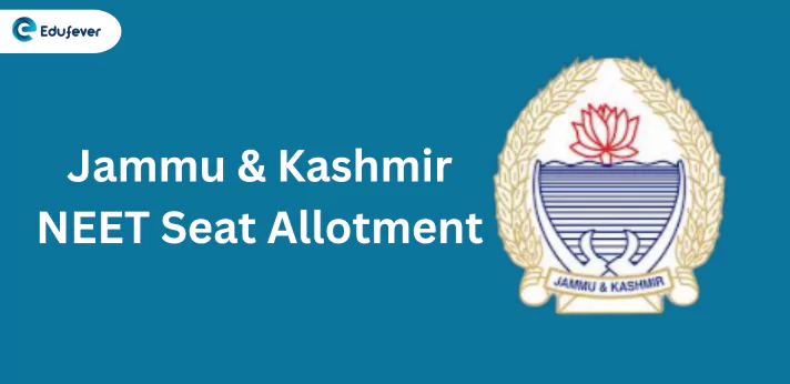 Jammu and Kashmir NEET Seat Allotment