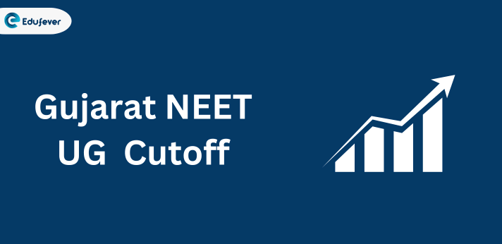 Gujarat NEET Cutoff