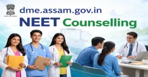 dme.assam.gov.in NEET Counselling
