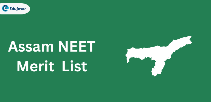 Assam NEET UG Merit List