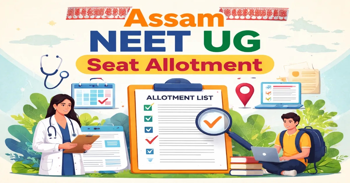 Assam NEET UG Seat Allotment