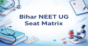Bihar NEET UG Seat Matrix