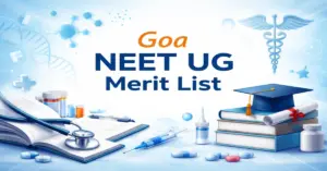 Goa NEET UG Merit List