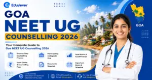 Goa NEET UG counselling 2026