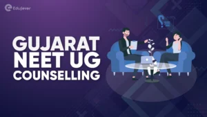 Gujarat NEET UG Counselling