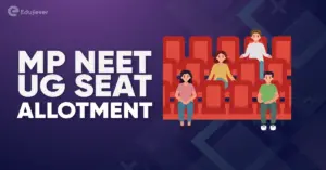 MP NEET UG Seat Allotment