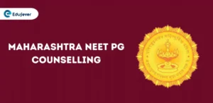 Maharashtra NEET PG Counselling