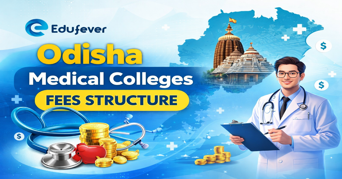 Odisha Medical Colleges Fees Structure
