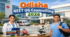 Odisha NEET UG Counselling 2026