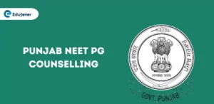 Punjab NEET PG Counselling