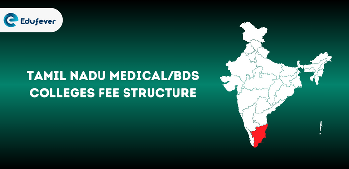 Tamil Nadu Medical Colleges Fee Structure