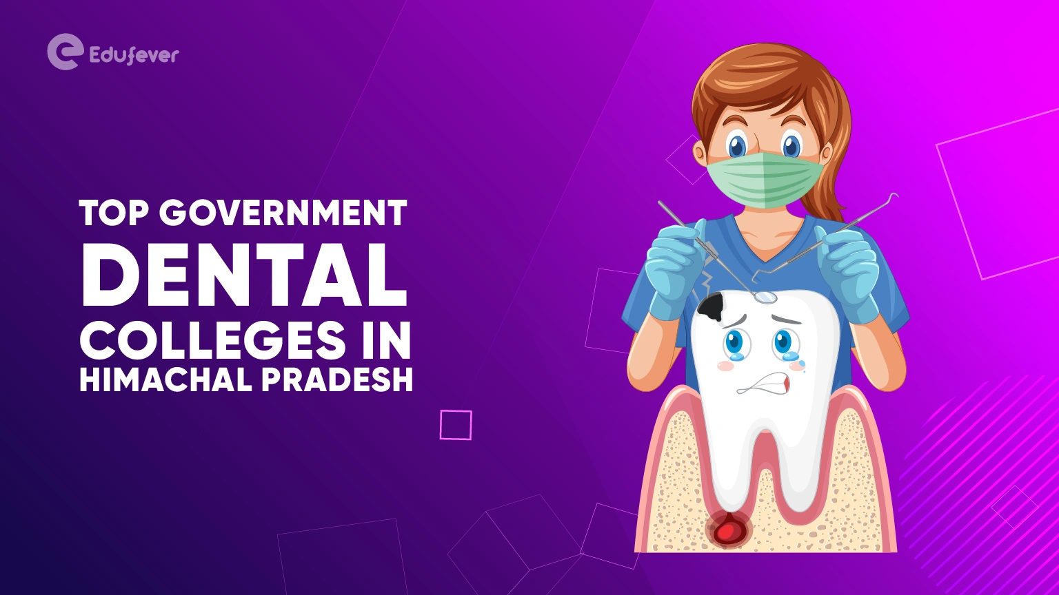 Top Government Dental Colleges in Himachal Pradesh