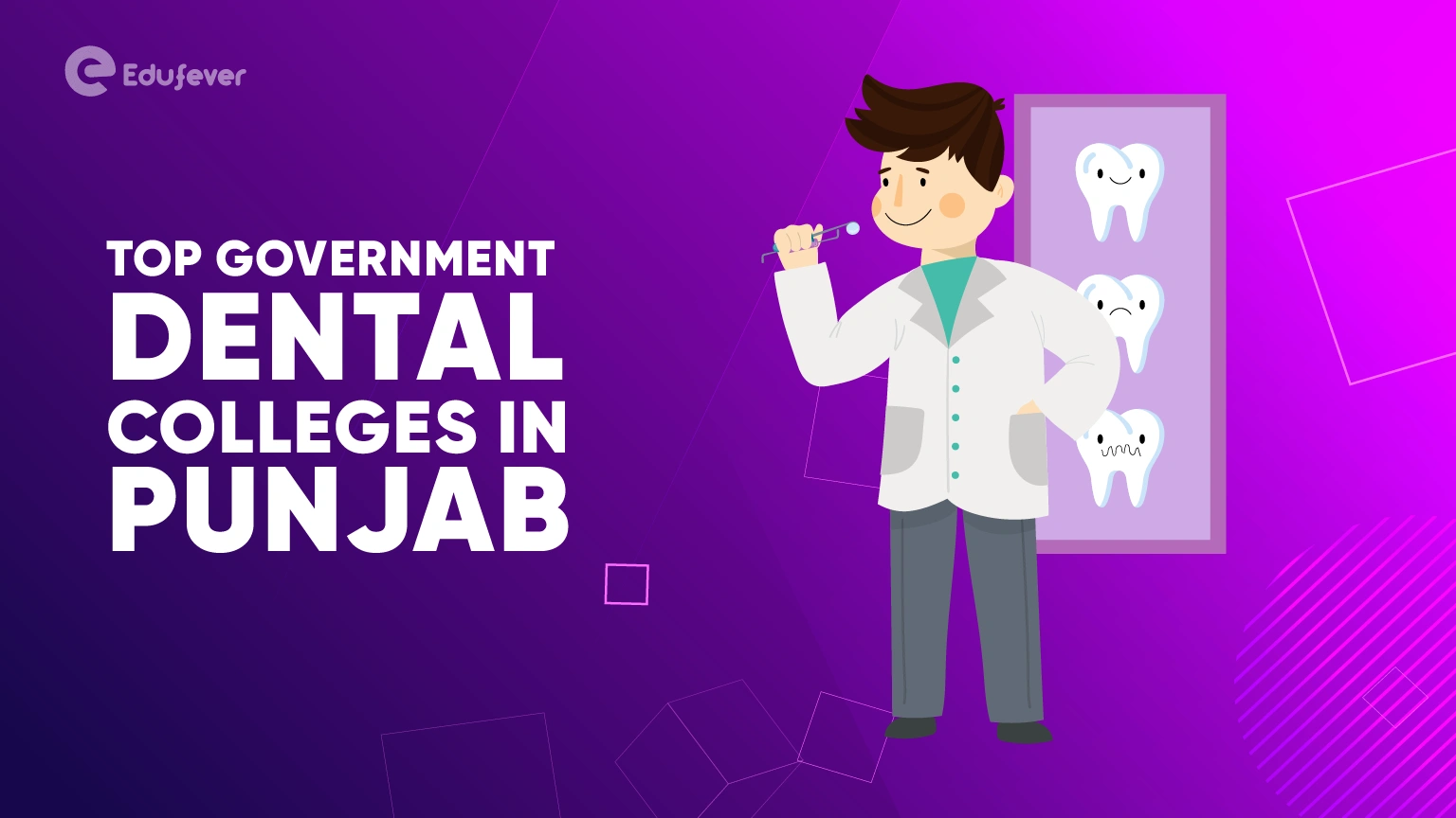 Top Government Dental Colleges in Punjab